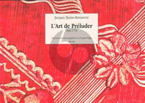 Hotteterre L'Art du Preluder Op.7 Flute/Recorder/Oboe (edited by Dagmar Wilgo)