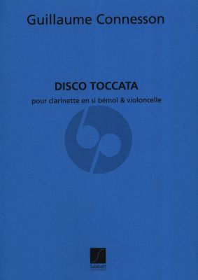 Connesson Disco Toccata Clarinette et Violoncelle