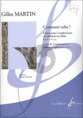 Comment Tuba? (3 Euphoniums[Saxhorns/Tubas]) (TC/BC)