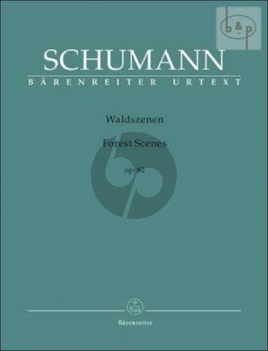 Waldszenen Op.82 (edited by Holger M.Stuwe)