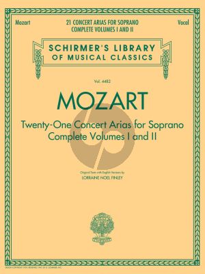 Mozart 21 Concert Arias for Soprano (Vol.1 - 2 Complete) Soprano Voice-Piano (Lorraine Noel Finney)