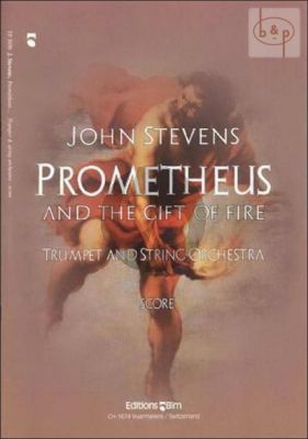 Prometheus and the Gift of Fire