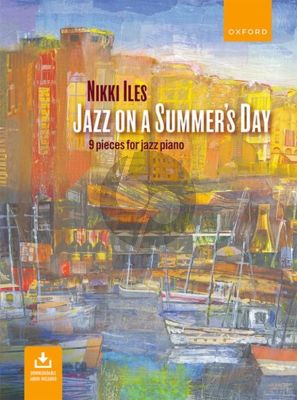 Iles Jazz on a Summer's Day - 9 Pieces for Piano - Book with Audio Online