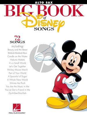 Big Book of Disney Songs for Alto Saxophone (72 Disney Classics)
