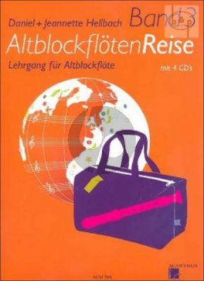 Altblockfloten-Reise Vol.3 Lehrgang Buch mit 4 Cd's