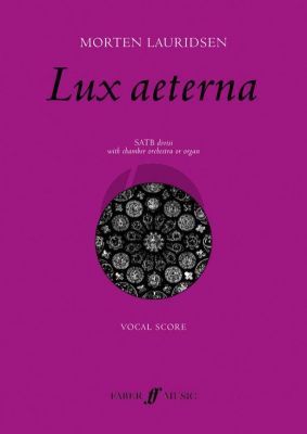 Lauridsen Lux Aeterna SATB-Organ