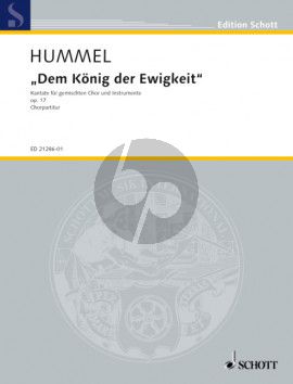 Hummel Dem Konig der Ewigkeit (Kantate) Op.71 SATB- 2 Ob.- 2 Bns.-Trp.-Trb.-D.Bass (Choral Score) (germ.)