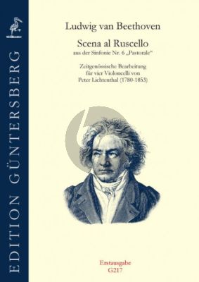 Beethoven Scena al Ruscello from Symphony No. 6 4 Violoncellos (Score/Parts) (arr. Peter Lichtenthal 1780 - 1853)