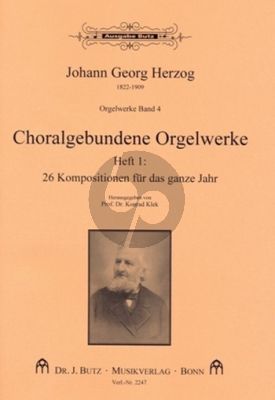 Herzog Orgelwerke Band 4 26 Choralgebundene Orgelwerke Heft 1 – Für das ganze Jahr (Ped.) (ed. Konrad Klek)