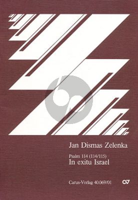 Zelenka In Exitu Israel / When Israel's People went out of Egypt Psalm 113 (114/115) ZWV 84 Soli SATB, Coro SATB, 2 Ob, 2 Vl, Va, Bc Full Score (Herausgeber/Continuo Wolfgang Horn)