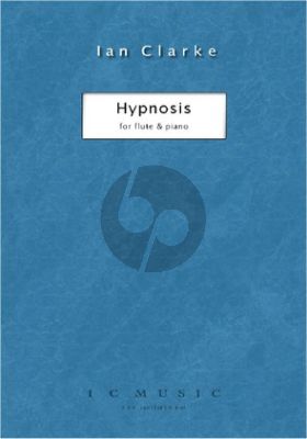 Clarke Hypnosis for Flute and Piano