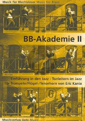 BB-Akademie 2 Die Blechblaserakademie Einfuhrung in den Jazz - Tonleitern im Jazz