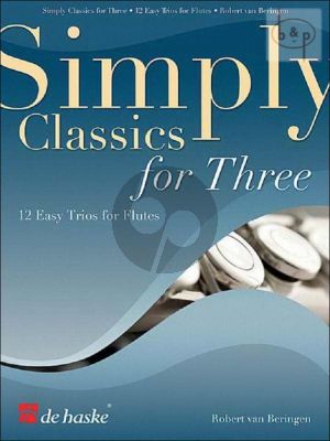 Simply Classics for Three (12 Easy Classics) (3 Flutes)