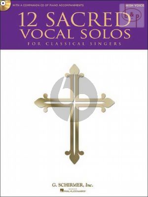 12 Sacred Vocal Solos for Classical Singers