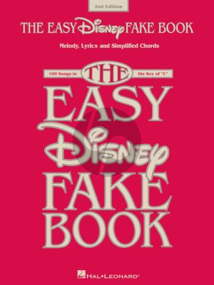 The Easy Disney Fake Book all C Instruments (2nd. ed.)