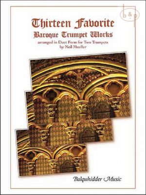 13 Favorite Baroque Trumpet Works (2 Trumpets)