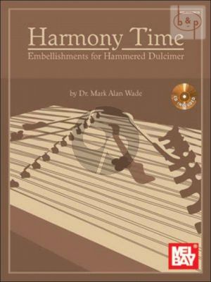 Harmony Time. Embellishments for Hammered Dulcimer