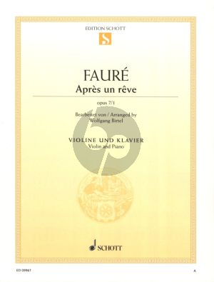 Faure Apres un Reve Op.7 No.1 Violin and Piano (arr. Wolfgang Birtel)