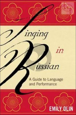 Singing in Russian (A Guide to Language and Performance)