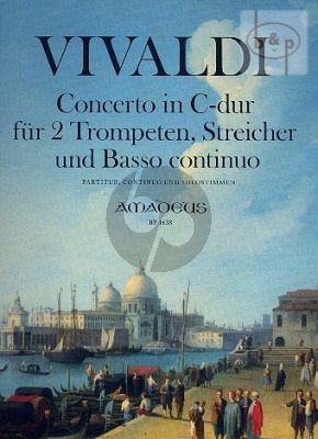 Concerto C-major RV 537 (2 Trump.[C]- 2 Vi.-Va.- Vc.-Basso-Cembalo)