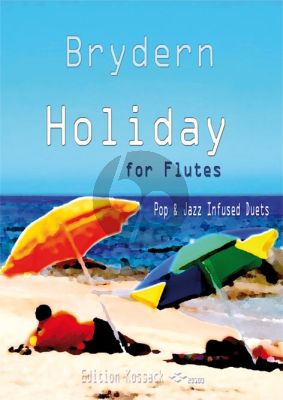 Brydern Holiday for Flutes for 2 Flutes (Pop & Jazz infused Duets)