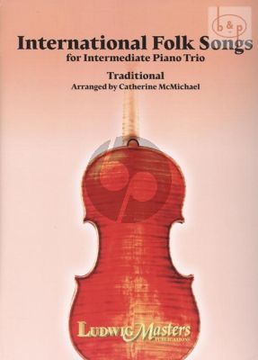 International Folk Songs Violin-Cello and Piano (Score/Parts)