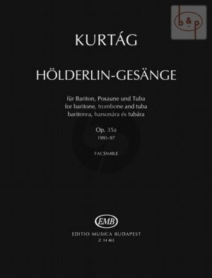 Holderlin-Gesange Op.35A (Baritone-Trombone- Tuba)