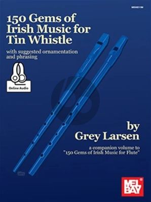 Larsen 150 Gems of Irish Music for Tin Wistle - Book with Audio Online (with suggested ornamentation and phrasing)