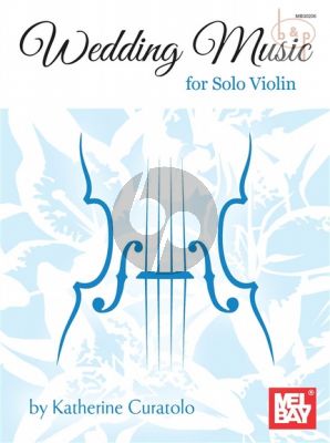 Weddding Music for Solo Violin