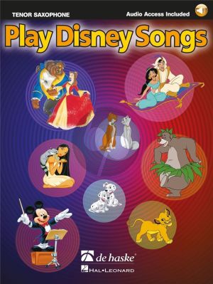 Album Play Disney Songs for Tenor Saxophone Book with Audio Online (arr. Jaap Kastelein)