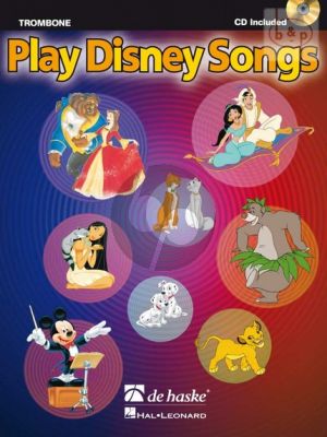 Play Disney Songs for Trombone -BC (Bk-Cd) (arr. Jaap Kastelein)