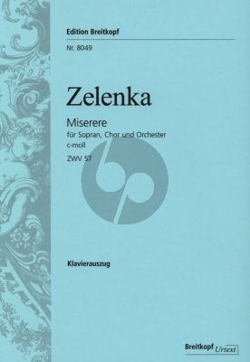 Zelenka Miserere c-moll ZWV 57 Soprano-Choir-Orchestra Vocal Score (Editors Matthias Hutzel and Thomas Kohlhase)