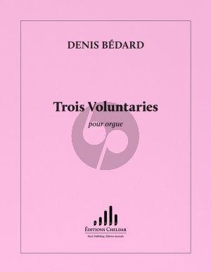 Bedard 3 Voluntaries for Organ