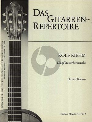 Riehm KlageTrauerSehnsucht 2 Gitarren