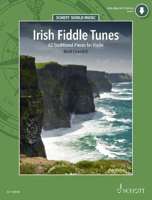 Album Irish Fiddle Tunes for Violin (62 Traditional Pieces) (Book with Audio online) (arr. Matt Cranitch)