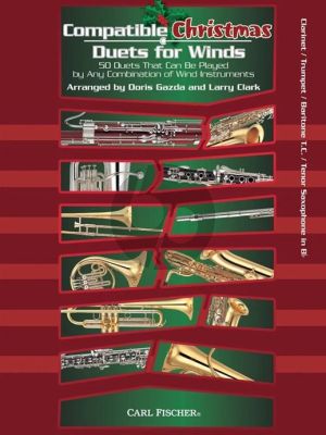 Album Compatible Christmas Duets for Winds in Bb. (Clar/Trp./Baritone[TC]/Tenor Sax.) (50 Duets for any comb. of wind instr.) (Gazda-Clark)