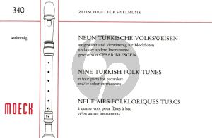 Bresgen 9 Turkische Volksweisen fur 4 Blockfloten SATB Spielpartitur