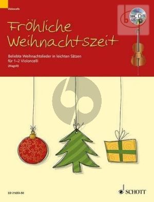 Frohliche Weihnachtszeit (Beliebte Weihnachtslieder in leichten Satzen) (1 - 2 Violonc.)