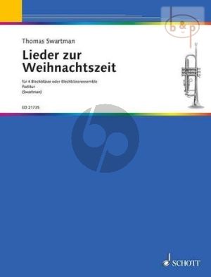 Lieder zur Weihnachtszeit fur 2 Trompete [Bb]-Horn[F]- Trombone[Tuba] Partitur