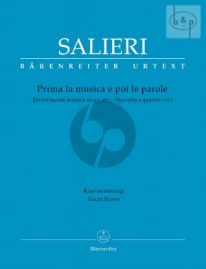 Prima la Musica e Poi le Parole (Divertimento teatrale in un atto) (Operetta a quatro Voci) (Vocal Score)