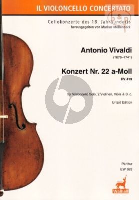 Concerto No.22 a-minor RV 419 (Violonc.solo- 2 Vi.-Va.-Bc.)