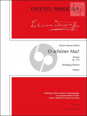 O schoner Mai (Walzer) Op.375 Orch.