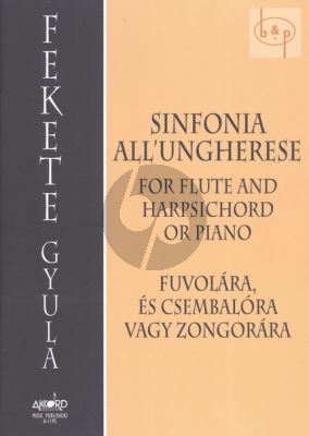 Sinfonia All'Ungherese for Flute-Harpsichord [Piano]