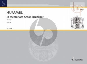 In Memoriam Anton Bruckner Op.91a Orgel