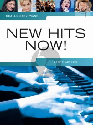 Really Easy Piano New Hits Now!