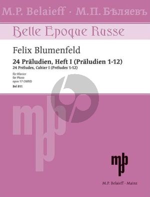 Blumenfeld 24 Praeludien Op. 17 Heft 1 No. 1 - 12 Klavier