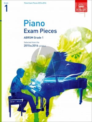 Piano Exam Pieces 2015 - 2016 Grade 1