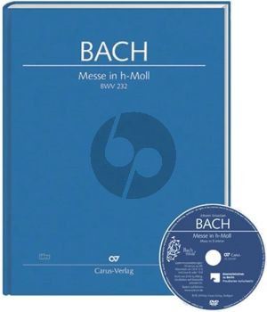 Bach Messe h-moll BWV 232 for Soli, Choir and Orchestra - Full Score with DVD (Hardcover) (edited by Ulrich Leisinger)