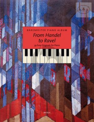 Barenreiter Piano Album: From Handel to Ravel