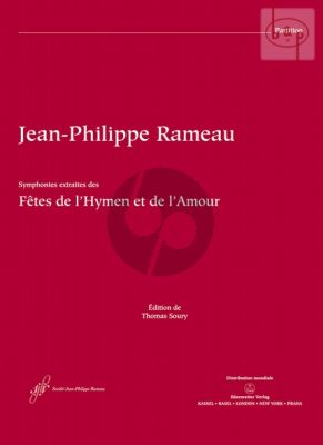 Les Fetes de l'Hymen et de l'Amour (Symphonic Extraits) Full Score